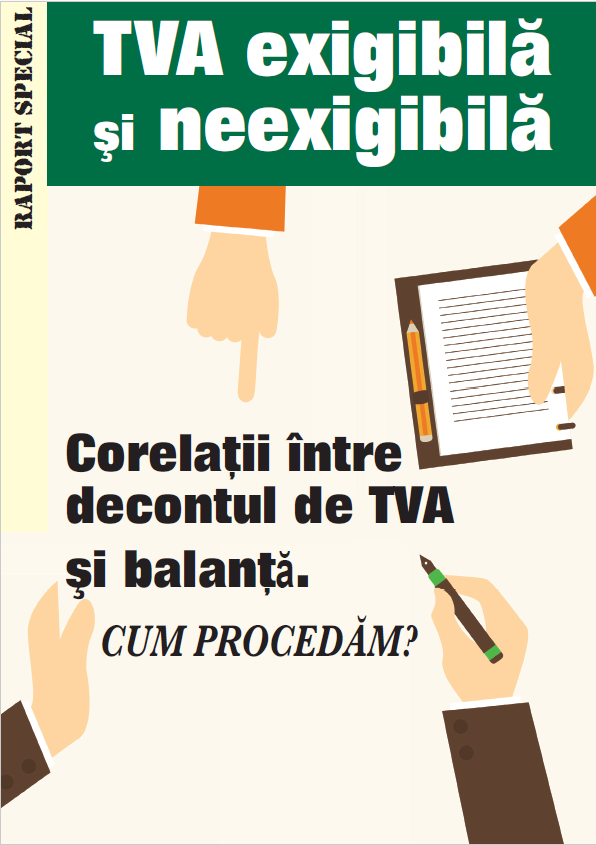 TVA exigibilă şi neexigibilă. Corelaţii între decontul de TVA şi balanţă